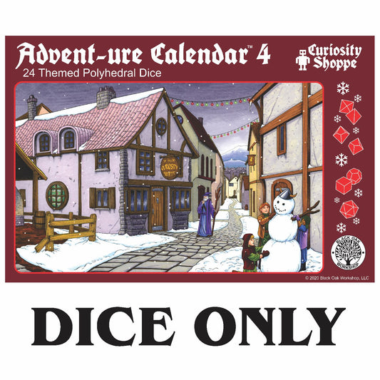 Advent-ure Calendar® 04: Curiosity Shoppe - Only the Dice